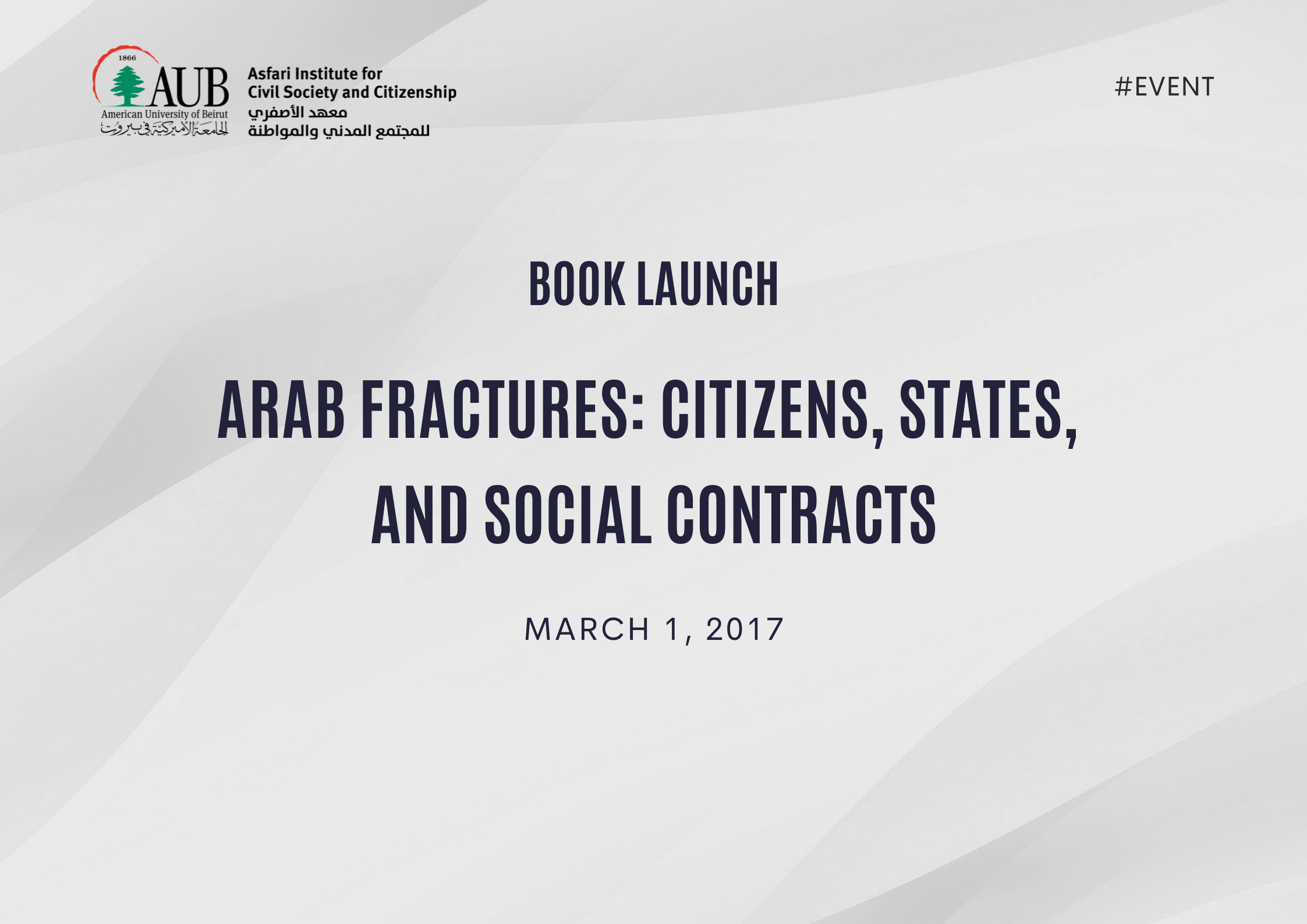 Book Launch: Arab Fractures: Citizens, States, and Social Contracts