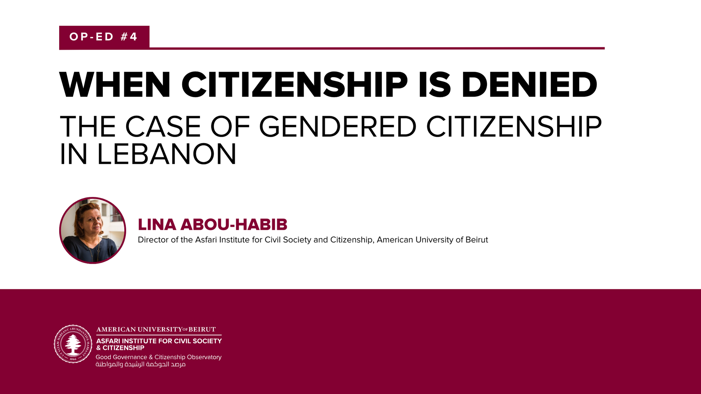 When Citizenship is Denied: The Case of Gendered Citizenship in Lebanon