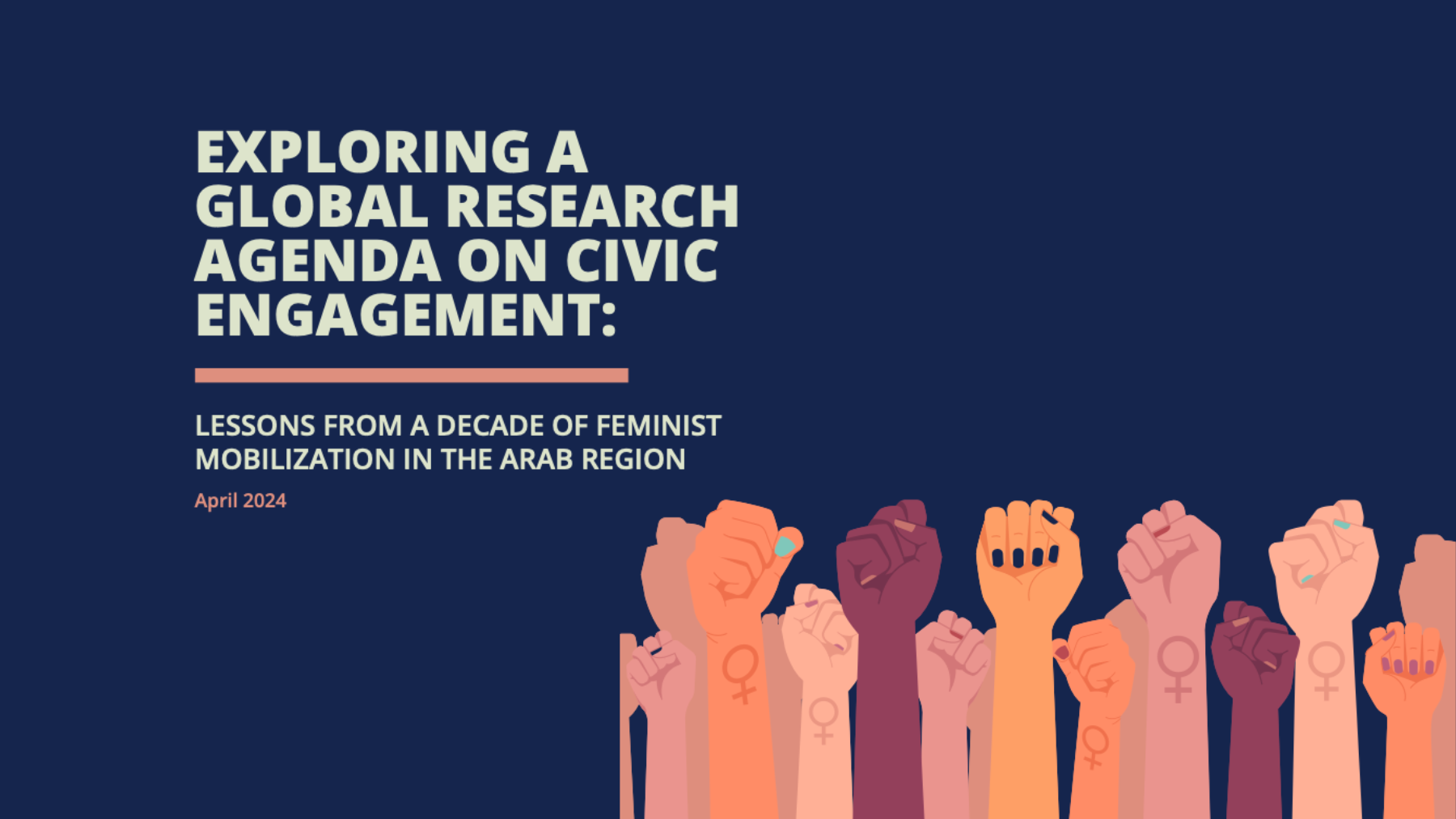 Exploring a Global Research Agenda on Civic Engagement: Lessons From a Decade of Feminist Mobilization in the Arab Region