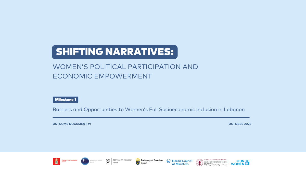 Barriers and Opportunities to Women’s Full Socioeconomic Inclusion in Lebanon