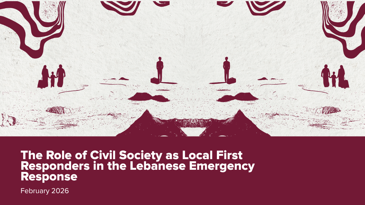 The Role of Civil Society as Local First Responders in the Lebanese Emergency Response